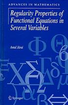 Regularity Properties of Functional Equations in Several Variables