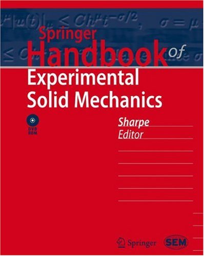 Springer Handbook of Experimental Solid Mechanics [With DVD ROM]