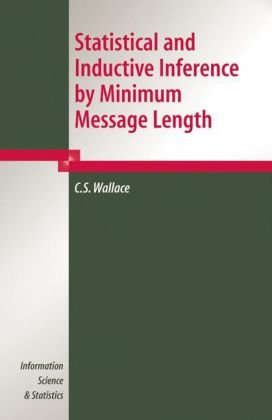 Statistical and inductive inference by minimum message length