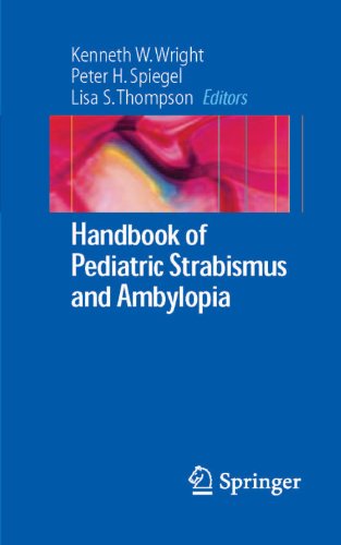 Handbook of Pediatric Strabismus and Amblyopia