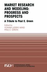 Progress and Prospects : a Tribute to Paul E. Green.