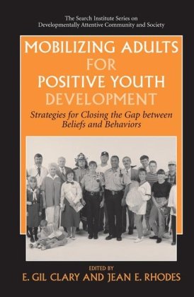 Mobilizing Adults for Positive Youth Development