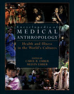 Encyclopedia of Medical Anthropology