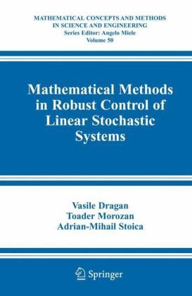 Mathematical Methods in Robust Control of Linear Stochastic Systems