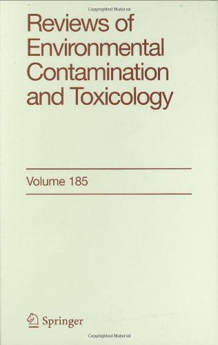 Reviews of Environmental Contamination and Toxicology, Volume 185