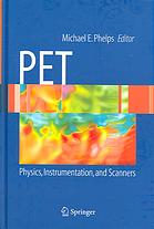 PET: Physics, Instrumentation, and Scanners