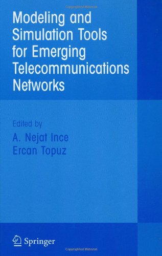 Modeling and Simulation Tools for Emerging Telecommunication Networks