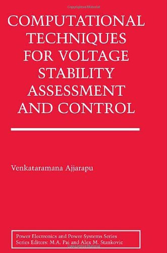 Computational Techniques for Voltage Stability Assessment and Control