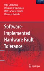 Softwareimplemented Hardware Fault Tolerance