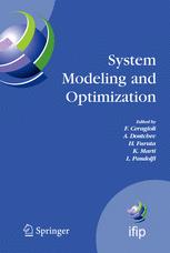 System Modeling and Optimization : Proceedings of the 22nd IFIP TC7 Conference held from, July 18-22, 2005, Turin, Italy