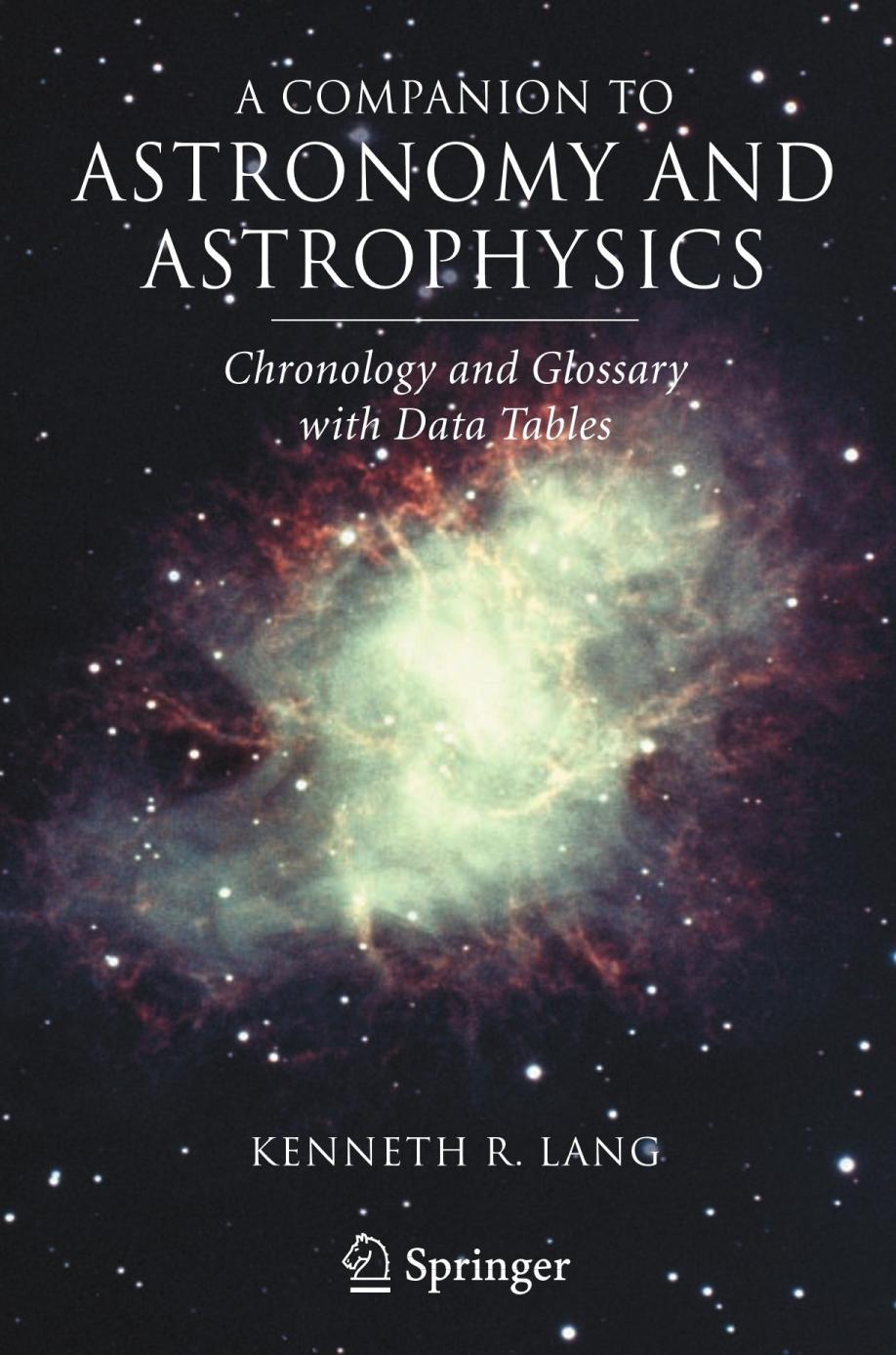 A companion to astronomy and astrophysics : chronology and glossary with data tables