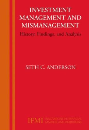 Investment Management And Mismanagement