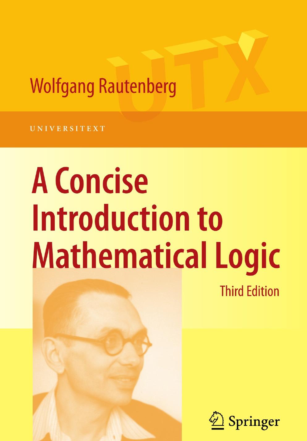 A Concise Introduction to Mathematical Logic