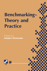 Benchmarking : theory and practice