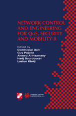 Network Control and Engineering for QoS, Security and Mobility 2 : IFIP TC6