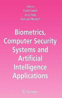 Biometrics, Computer Security Systems and Artificial Intelligence Applications