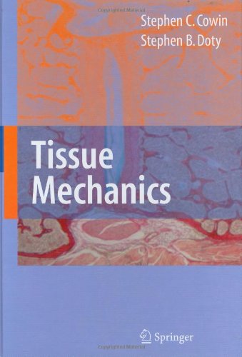 Tissue Mechanics