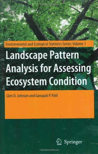 Landscape Pattern Analysis for Assessing Ecosystem Condition