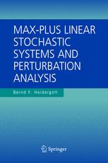 Maxplus Linear Stochastic Systems and Perturbation Analysis