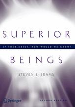 Superior Beings If They Exist How Would We Know? : Game-Theoretic Implications of Omniscience, Omnipotence, Immortality, and Incomprehensibility