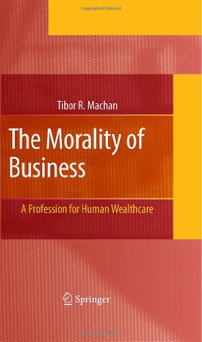 The Morality of Business