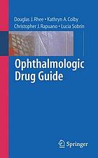 Ophthalmologic Drug Guide