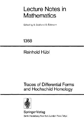 Traces of Differential Forms and Hochschild Homology (Lecture Notes in Mathematics)