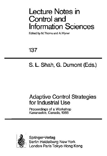 Adaptive Control Strategies for Industrial Use