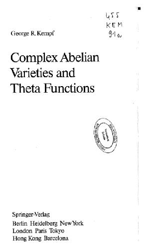 Complex Abelian Varieties And Theta Functions