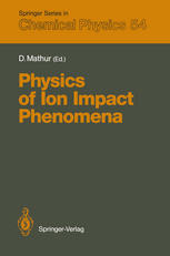 Physics Of Ion Impact Phenomena