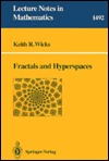 Fractals And Hyperspaces