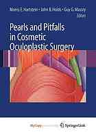 Pearls and Pitfalls in Cosmetic Oculoplastic Surgery