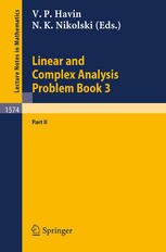 Linear And Complex Analysis Problem Book 3