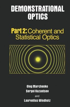 Demonstrational Optics, Part 2