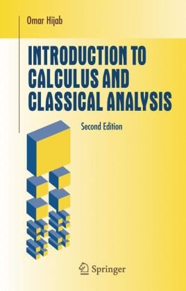 Introduction to Calculus and Classical Analysis