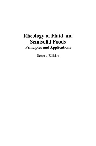 Rheology of Fluid and Semisolid Foods