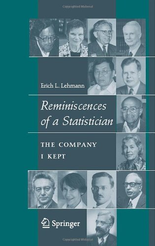 Reminiscences of a statistician : the company I kept