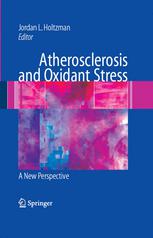 Atherosclerosis and Oxidant Stress : a New Perspective