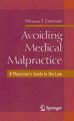 Avoiding Medical Malpractice : Avoiding Medical Malpractice.