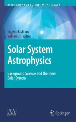 Solar System Astrophysics 2 Volume Set