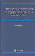 International Handbook of Research on Teachers and Teaching