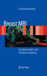 Breast MRI : Fundamentals and Technical Aspects