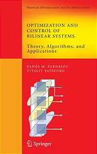 Optimization and Control of Bilinear Systems