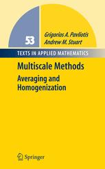 Multiscale Methods : Averaging and Homogenization