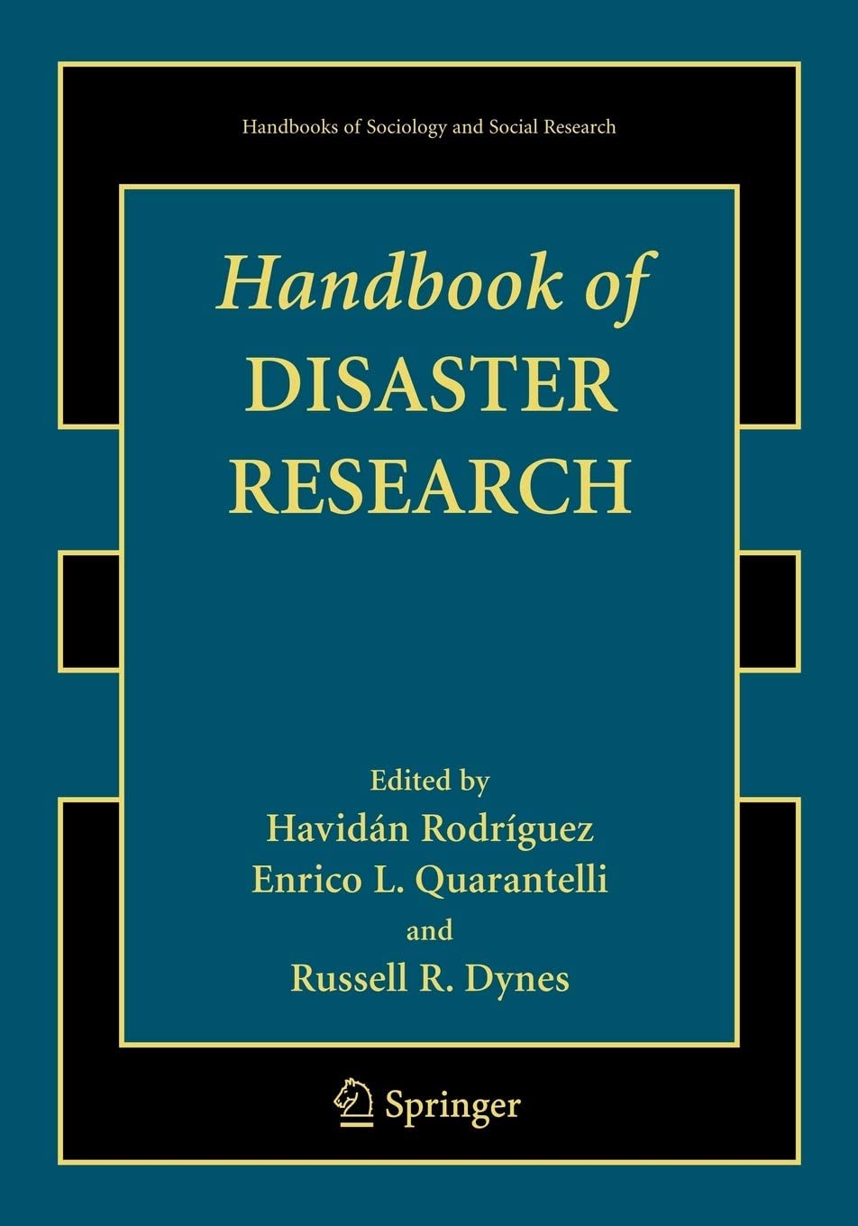 Handbook of Disaster Research