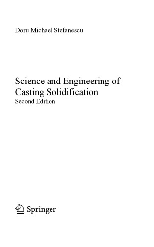 Science and Engineering of Casting Solidification