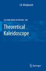 Theoretical kaleidoscope