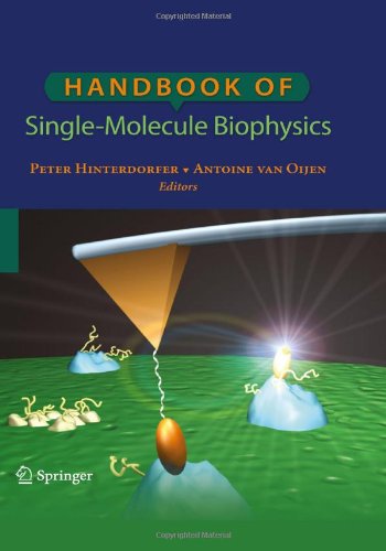 Handbook of Single-Molecule Biophysics