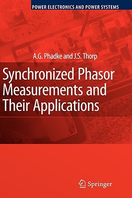 Synchronized Phasor Measurements and Their Applications