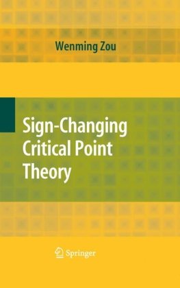 Sign-Changing Critical Point Theory